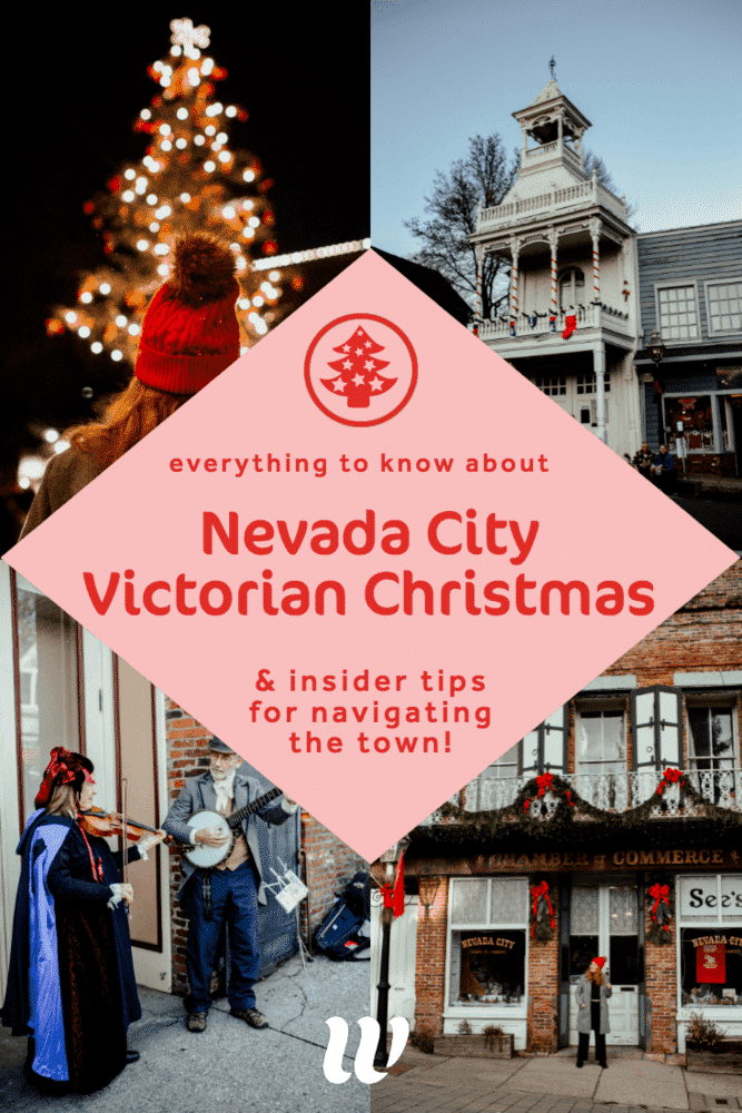 Experience Nevada City's Victorian Christmas: Bartell's Backroads