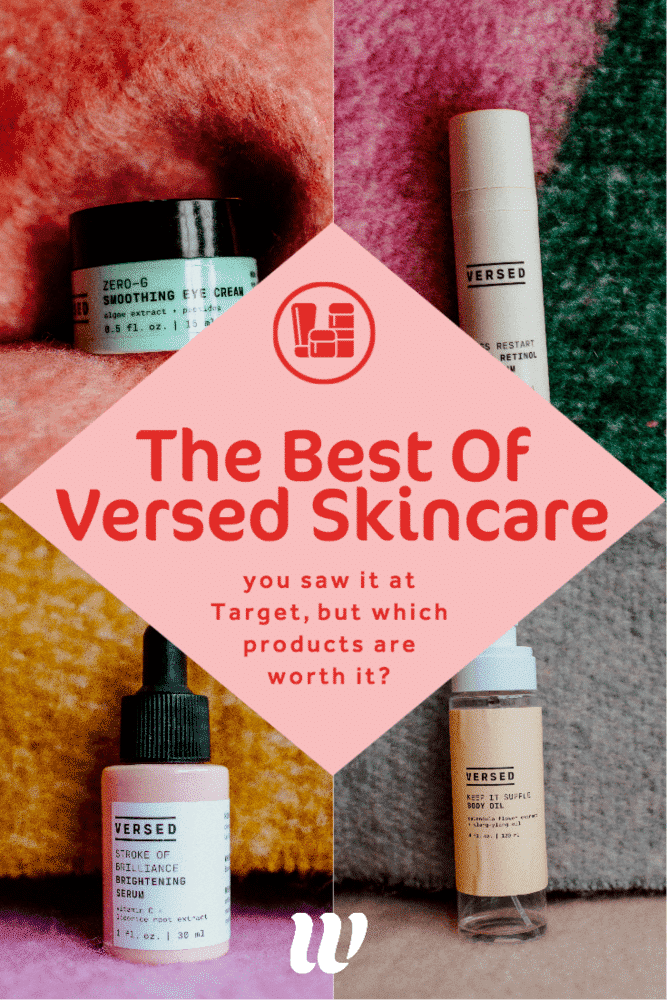 Versed Skincare Review: My 9 Holy-Grail Products You Need (2022)