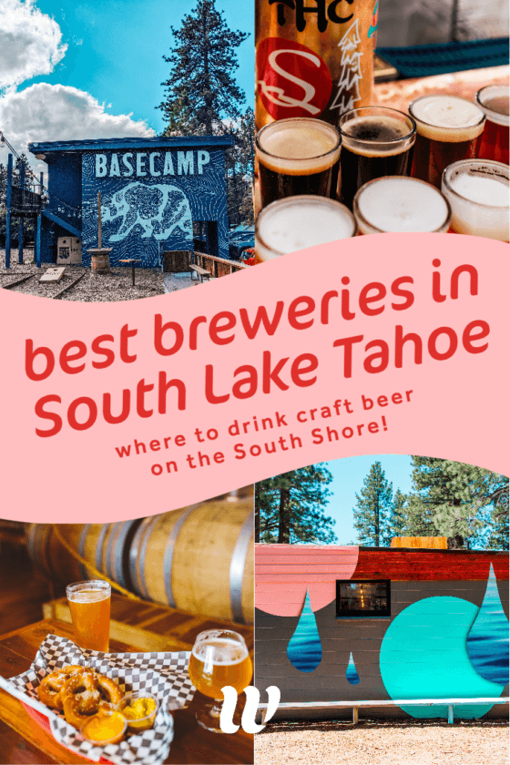 RANKED: Our Favorite South Lake Tahoe Breweries (Best To Worst)