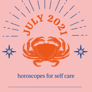 July 2021 horoscopes