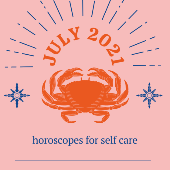 July 2021 horoscopes