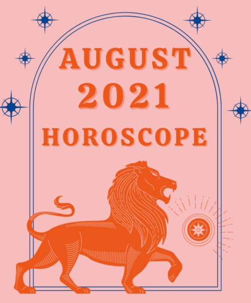 August 2021 Horoscopes For Self Care (sun & Rising!)