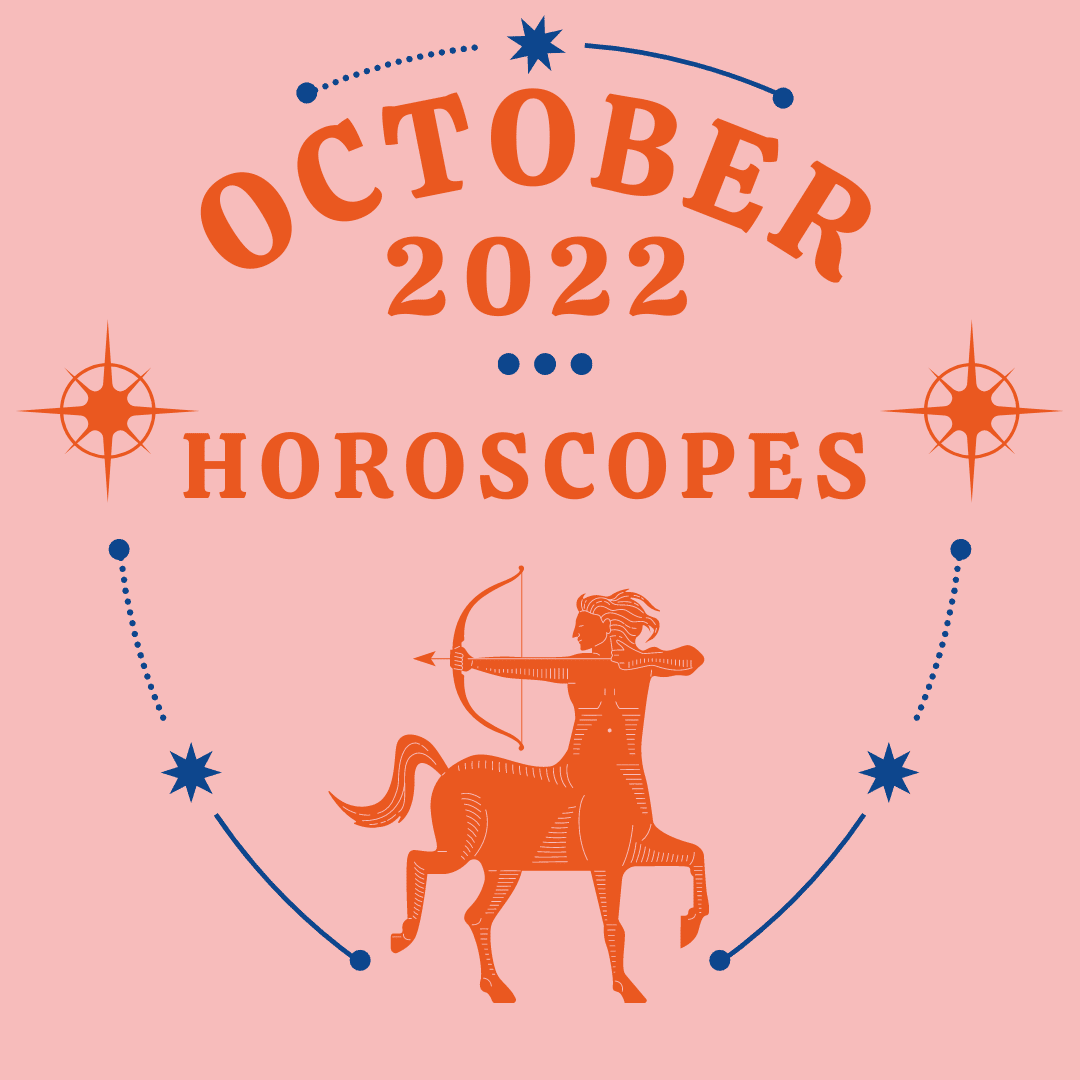 October 2022 Horoscopes For Self Care Sun Rising