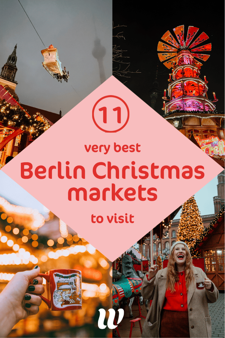 11 Fun Berlin Christmas Markets You Can't Miss This Year