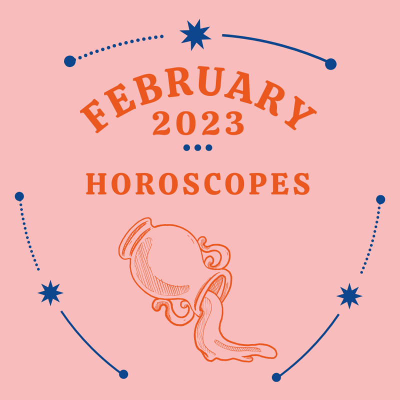 February 2023 Horoscopes For Self Care (Sun & Rising!)
