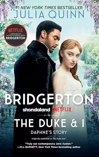 The Duke and I: The (Bridgertons Book 1)